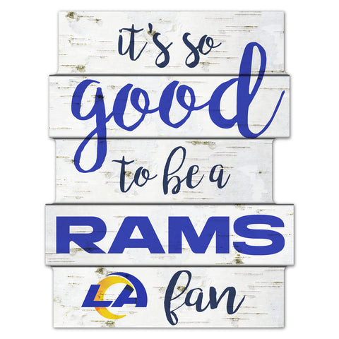 Los Angeles Rams Sign 11x14 Wood Good To Be A Fan