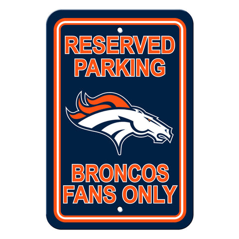 Denver Broncos Sign 12x18 Plastic Reserved Parking Style CO