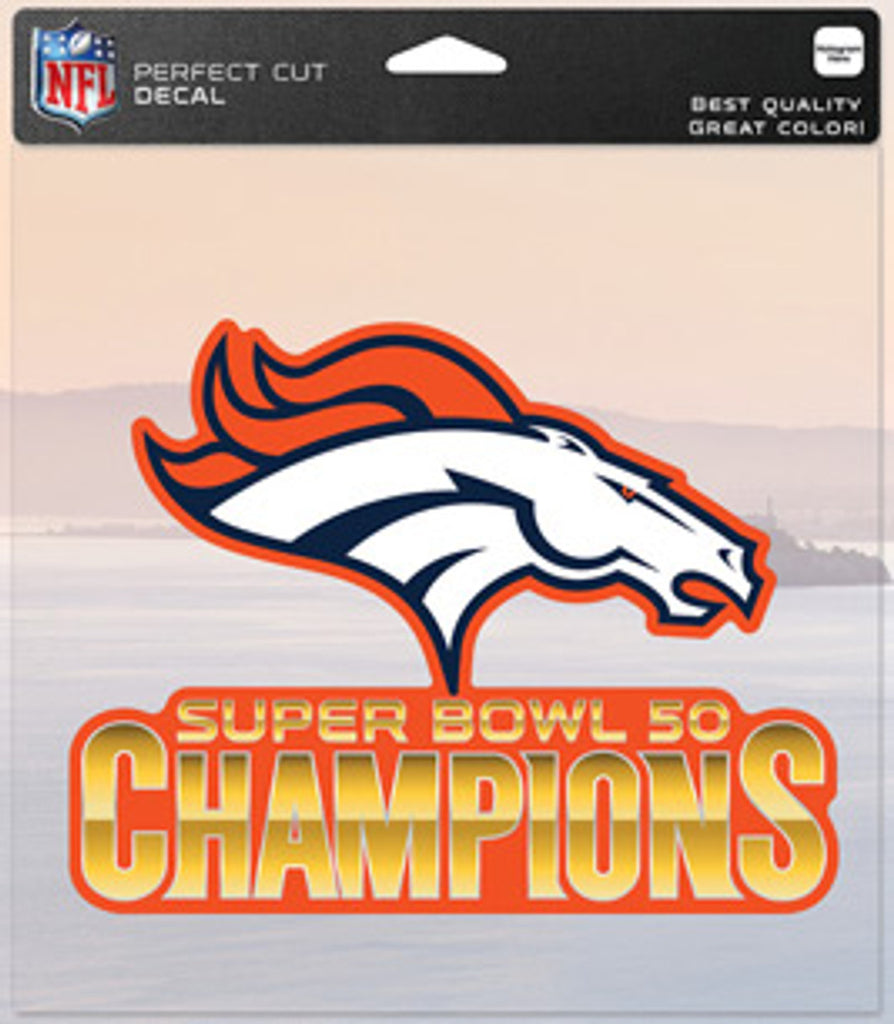 Denver Broncos Decal 8x8 Perfect Cut Color Super Bowl 50 Champion Design CO