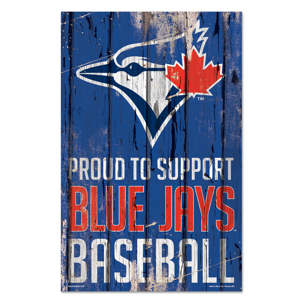 Toronto Blue Jays Sign 11x17 Wood Proud to Support Design - Special Order
