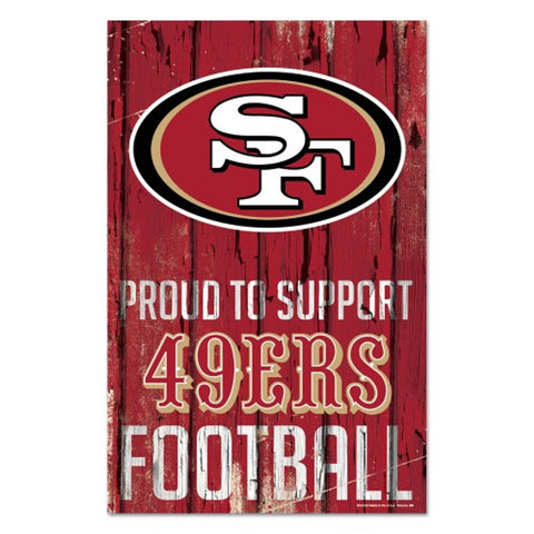 San Francisco 49ers Sign 11x17 Wood Proud to Support Design