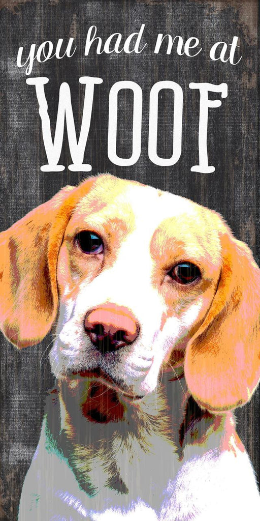 Pet Sign Wood You Had Me At Woof Beagle 5"x10"