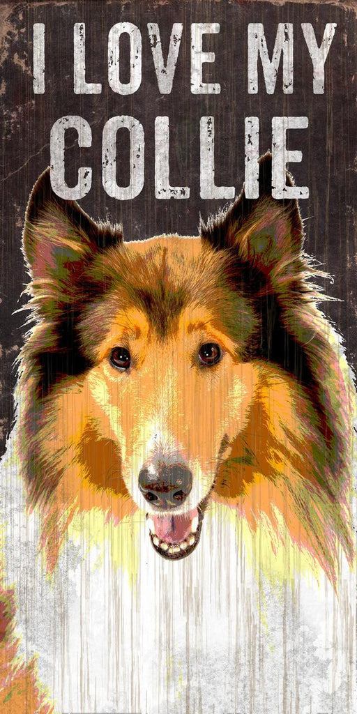 Pet Sign Wood I Love My Collie 5"x10" - Special Order