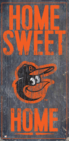 Baltimore Orioles Sign Wood 6x12 Home Sweet Home Design Special Order